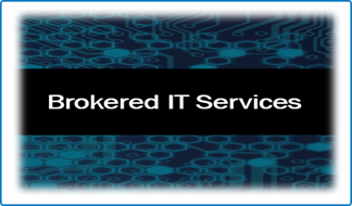 Brokered IT Services