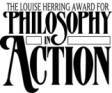 LouiseHerring Louise Herring Award for Philosophy in Action